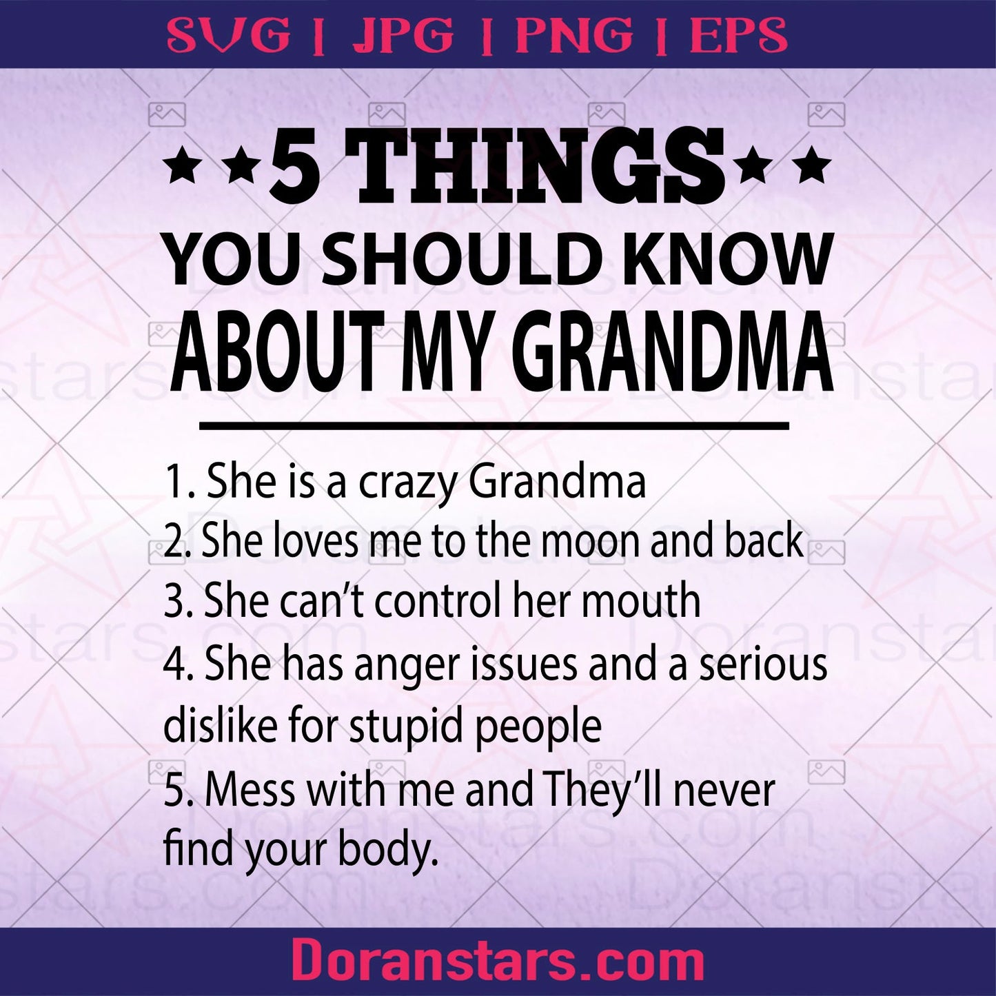 5 Things You Should Know About My Grandma SVG Design cut file for Cricut & Silhouette by DoranStars