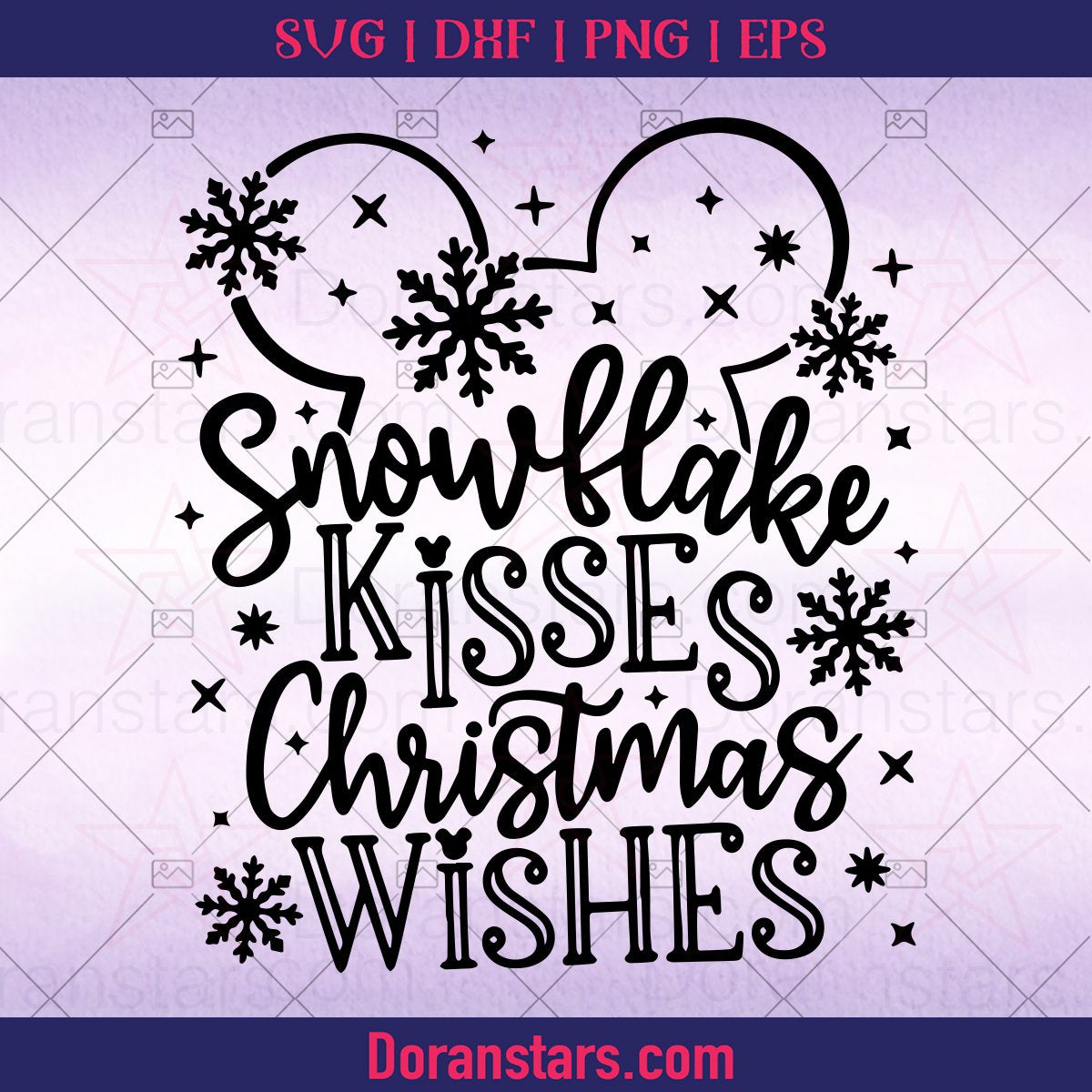 Disney Christmas Svg, Snowflake Kisses Christmas Wishes Svg, Mickey Christmas Svg, Dxf, Png, Eps Instant Download - Doranstars