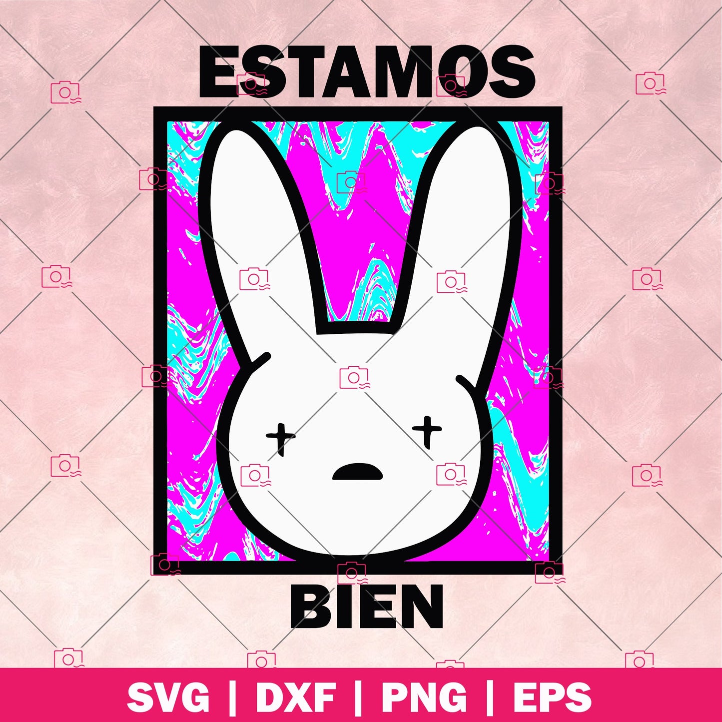 Estamos Bien - Bab bunny logo Easter SVG cut file for Cricut & Silhouette by DoranStars