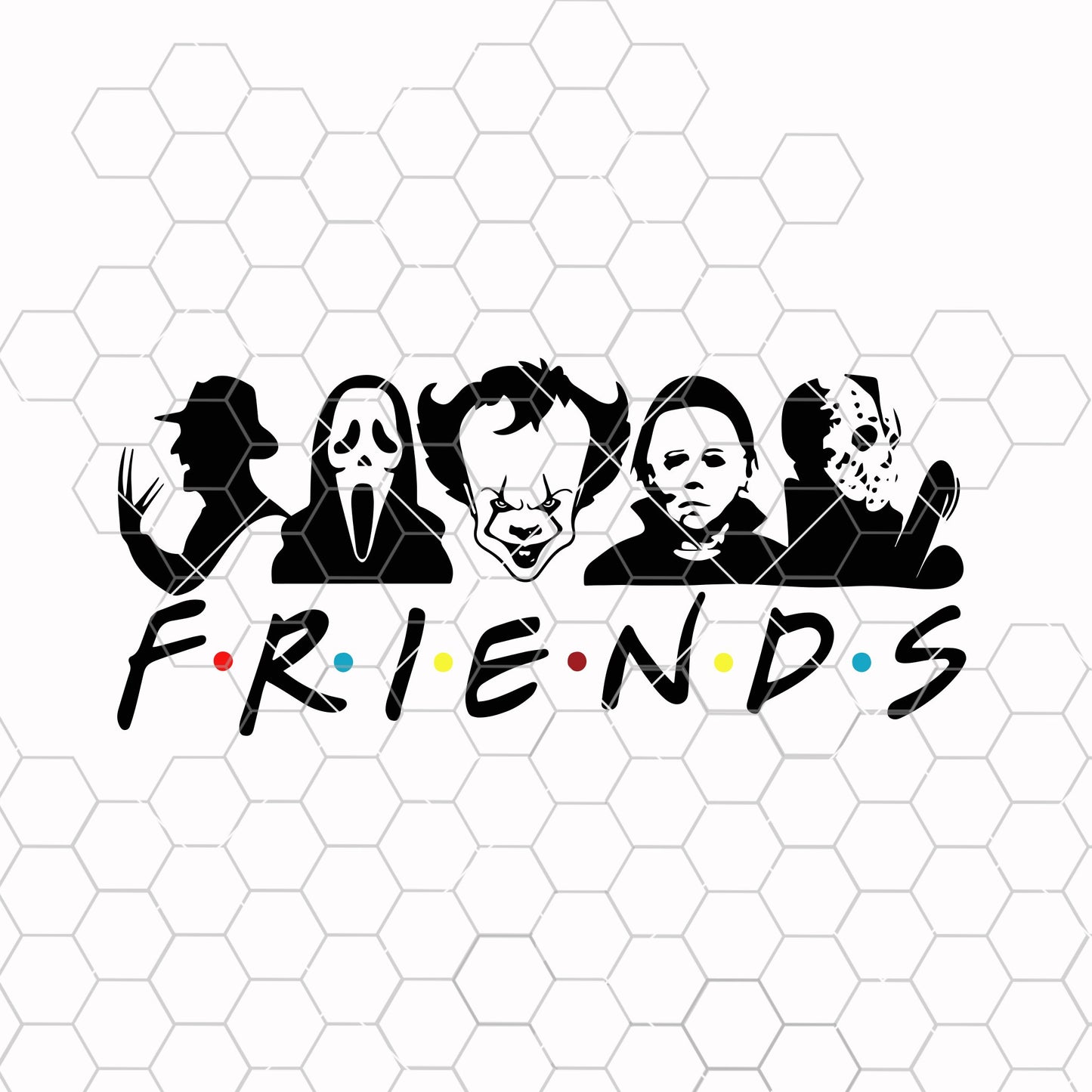 Products Halloween Friends SVG, Scary SVG, Serial Killer, Jason Vorhees, Pennywise, Michael