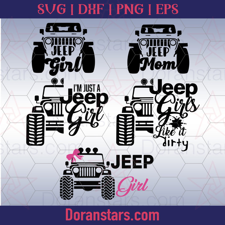 I'm Just A Jeep Girl - Jeep Girl Svg, Jeep Girl Bundle png - eps - dxf vector files for Silhouette Cameo, Cricut, clipart for DIY gifts - Doranstars.com