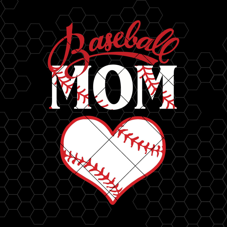 Baseball Mom Digital Cut Files Svg, Dxf, Eps, Png, Cricut Vector, Digital Cut Files Download