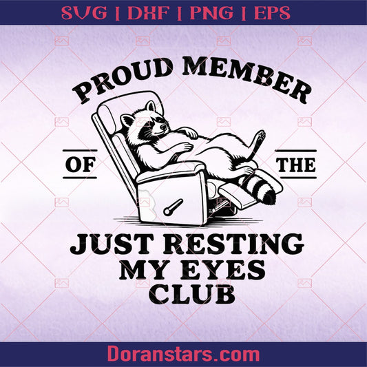 Just Resting My Eyes PNG Funny Dad PNG Feral Dad PNG Dad Life PNG Funny Father's Day Gift for Husband
