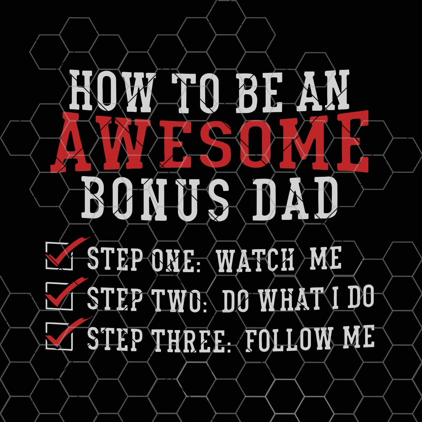 Bonus Dad Gift Funny Fathers Day Stepdad Stepfather How to How to Be an Awesome Bonus Dad Tapestry Father's Day SVG cut file