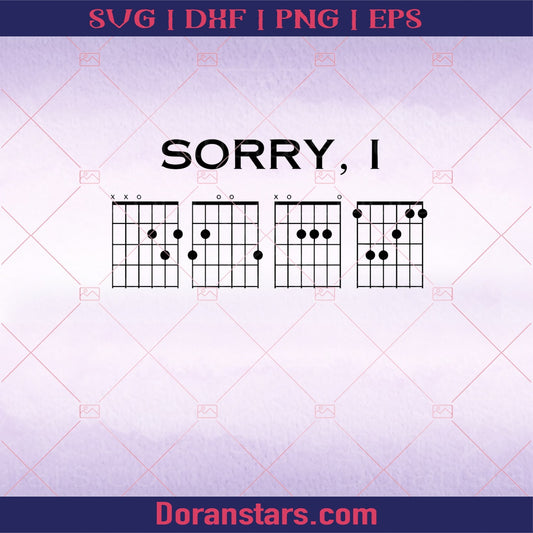 Sorry Ipng digital download SVG Design cut file for Cricut & Silhouette by DoranStars