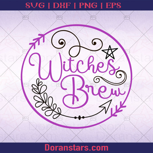 The Halloween Witches Brew Quote Design Halloween Halloween SVG cut file for Cricut & Silhouette by DoranStars