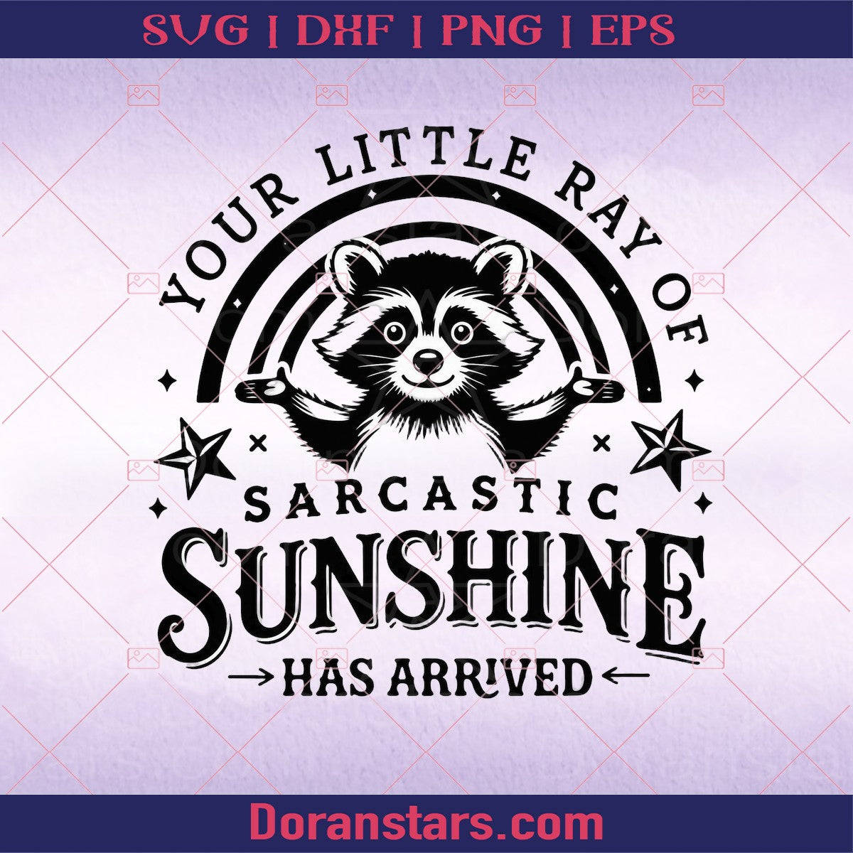 Your little ray of sarcastic sunshine svg Sarcastic svg Has arrived svg