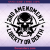 2nd Amendment Liberty Or Death, Gun, Gun Own, Gun Control, Father, Blood Father, Father and Son, Father's Day, Best Dad, Family Meaningful Design Gift logo, Svg Files For Cricut, Dxf, Eps, Png, Cricut Vector, Digital Cut Files Download - doranstars.com