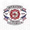 Operation enduring clusterfuck firefighter 2020 svg png dxf eps - nurse phamacist usmc navy custom designs