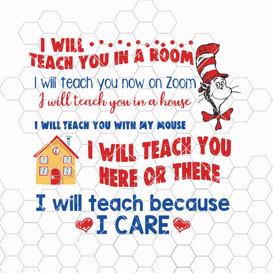 I will teach you in a room i will teach you now on zoom i will teach you here or there svg png dxf eps SVG Design cut file