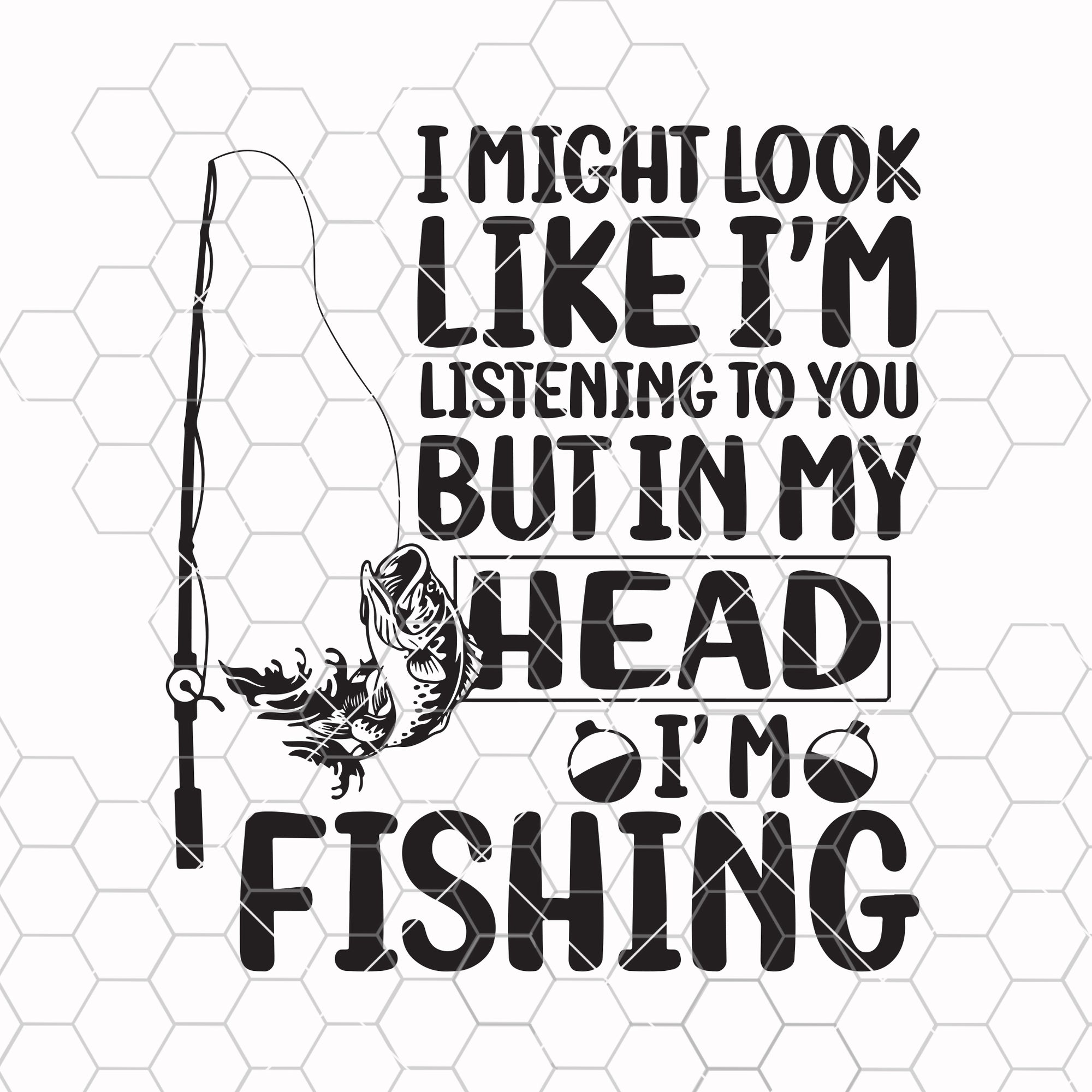 I Like Fishing Svg, Fishing Svg, Funny Svg