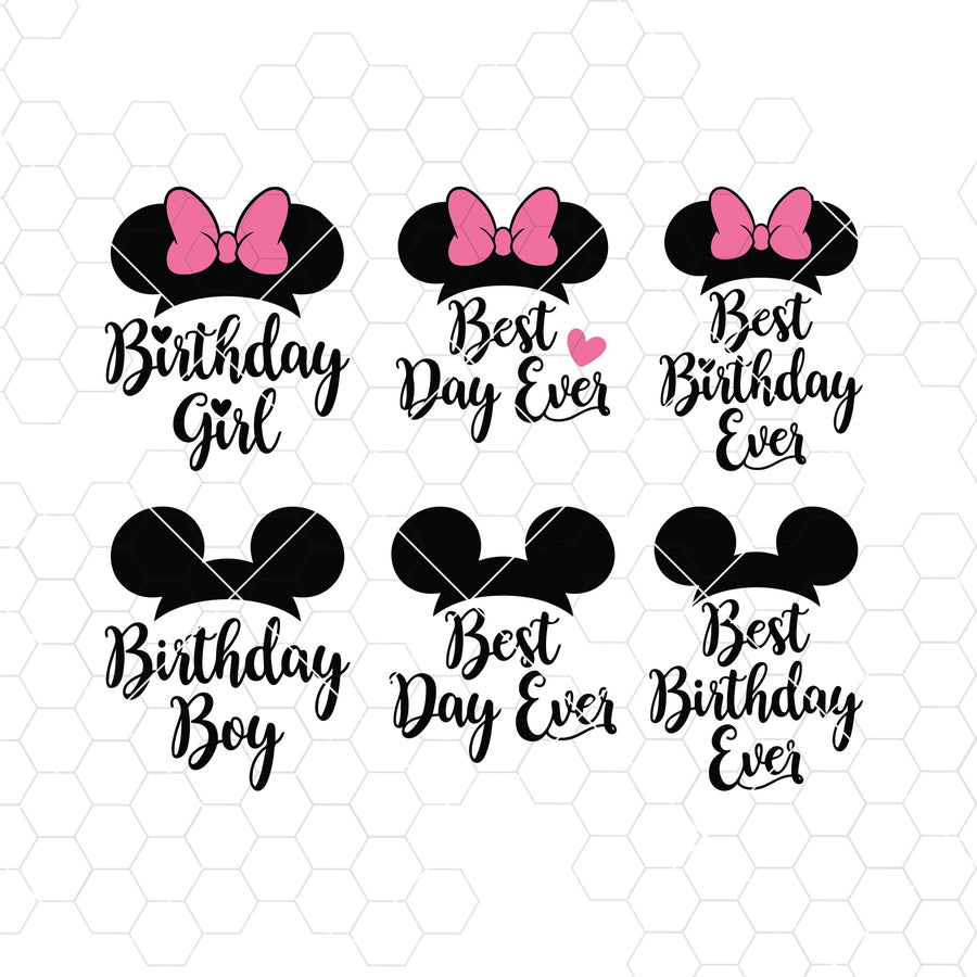 Birthday Girl SVG, Birthday Boy, Best Day Ever Svg, Mickey Ears Svg, Disney Svg, For Cricut, For Silhouette, Cut Files, Vector, Dxf, Png