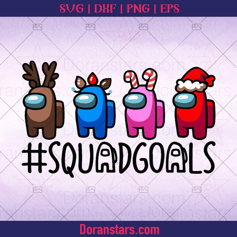 Among us - Squadgoals Christmas Gamer, Christmas svg, png, dxf, eps. jpg - Instant Download - Doranstars