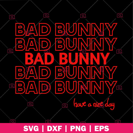 Bad Bunny - Have a nice day logo Easter SVG cut file for Cricut & Silhouette by DoranStars