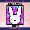 Bad Bunny svg file, Estamos Bien, Bad bunny logo, Svg Files For Cricut, Dxf, Eps, Png, Cricut Vector, Digital Cut Files Download - doranstars.com