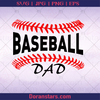 Baseball Dad, passion with sport, Softball, Baseball, Softball/Baseball Lover, Sport, Sport Passion, Family Play Sport, Father's Day logo, Svg Files For Cricut, Dxf, Eps, Png, Cricut Vector, Digital Cut Files Download - doranstars.com