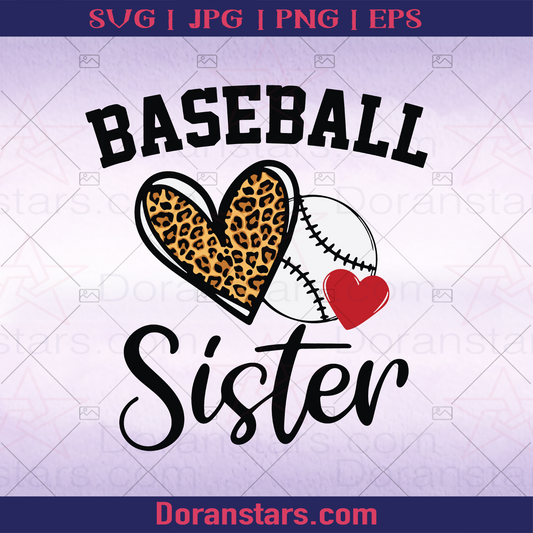 Baseball Sister, passion with sport logo, Svg Files For Cricut, Dxf, Eps, Png, Cricut Vector, Digital Cut Files Download