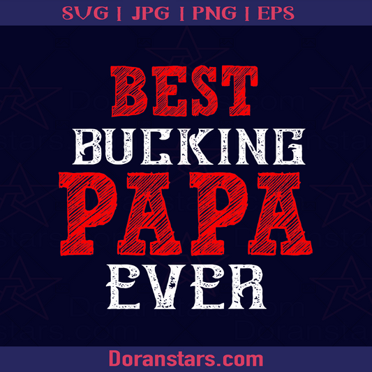 Best Bulking Papa Ever logo Father's Day SVG cut file for Cricut & Silhouette by DoranStars