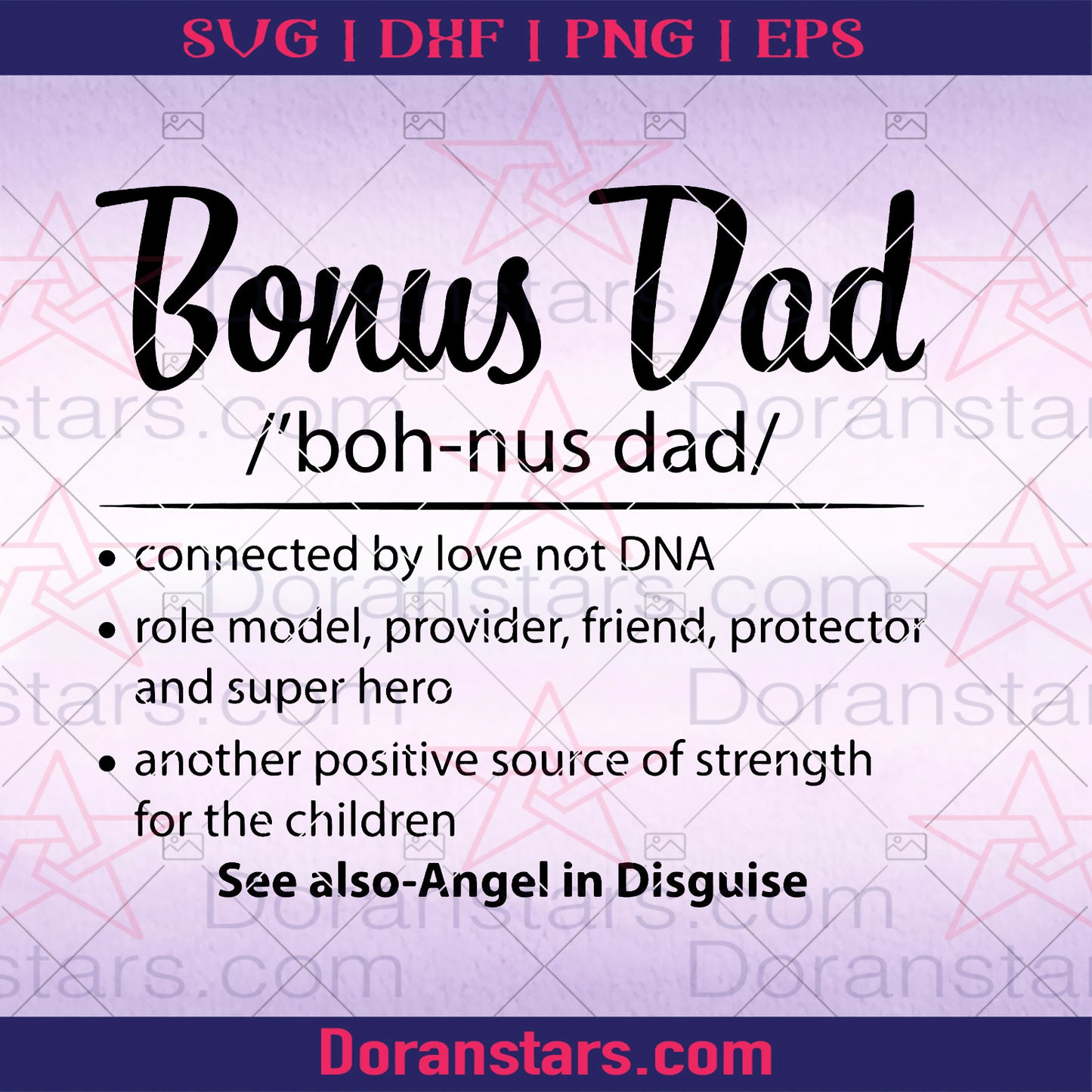 Bonus Dad Digital Cut Files Svg, Dxf, Eps, Png, Cricut Vector, Digital Cut Files Download