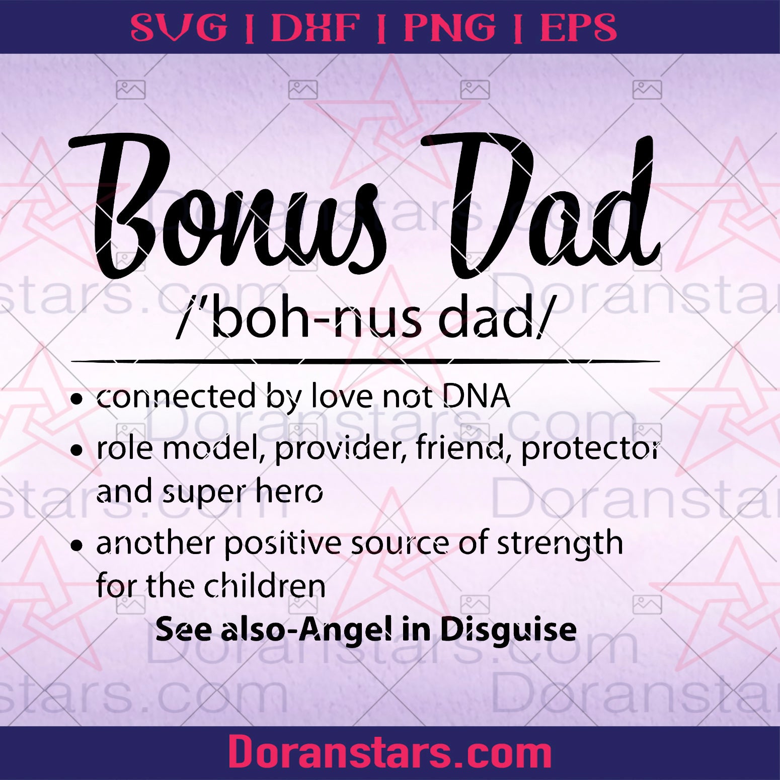 Bonus Dad Digital Cut Files Svg, Dxf, Eps, Png, Cricut Vector, Digital Cut Files Download