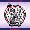 Christmas Svg, 1989 The Jolliest Bunch Of Assholes This Side Of The Nuthouse svg Instant Download - Doranstars