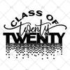 Class of twenty twenty, 2020, Graduation SVG dxf File for Cutting Machines like Silhouette Cameo and Cricut, Commercial Use Digital Design