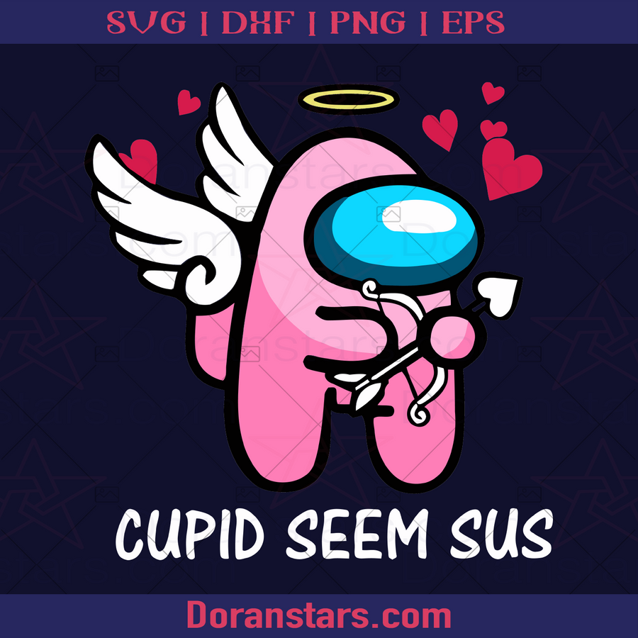 Cupid Seem Sus, Game Art, Game Day, Gamer, Gaming, Game Among Us, Among Us, Sus, Sus meme logo, Svg Files For Cricut, Dxf, Eps, Png, Cricut Vector, Digital Cut Files Download - doranstars.com