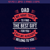 Dad We Have Tried To Find The Best Gift For You Father, Blood Father, Father and Son, Father's Day, Best Dad, Family logo, Svg Files For Cricut, Dxf, Eps, Png, Cricut Vector, Digital Cut Files Download - doranstars.com