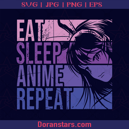 Eat Sleep Anime Repeat, Perfect Life Cycle logo, Svg Files For Cricut, Dxf, Eps, Png, Cricut Vector, Digital Cut Files