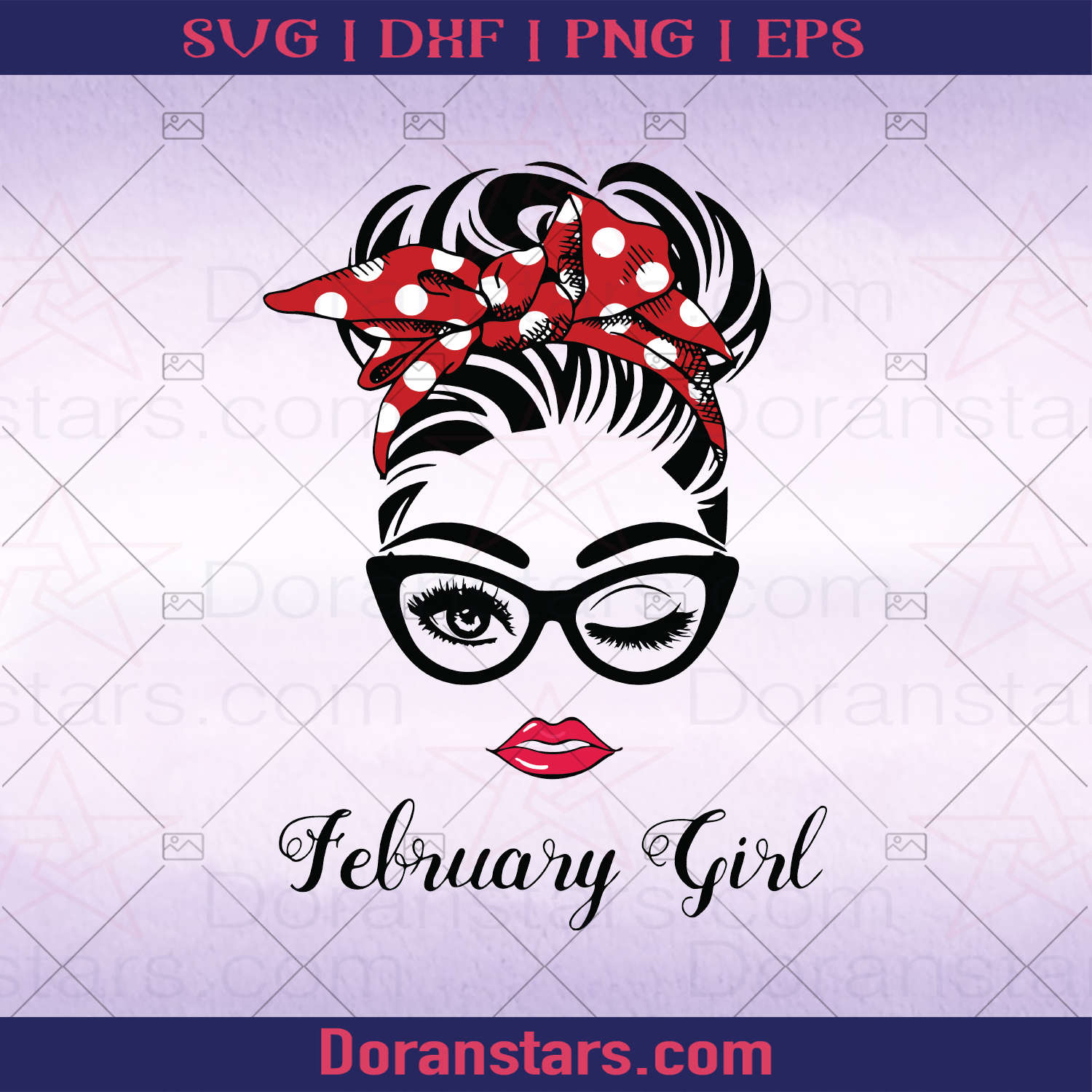 February Girl, Birthday, Birthday Gift For her, Birthday Gift for Girlfiend logo, Svg Files For Cricut, Dxf, Eps, Png, Cricut Vector, Digital Cut Files Download - doranstars.com