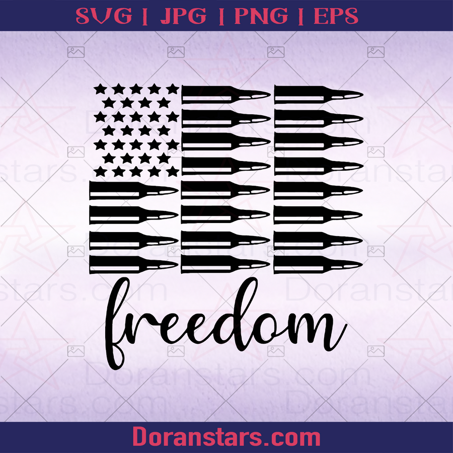 Freedom, America Flag, Bullet, Gun, Gun Control, Gun Ownership logo, Svg Files For Cricut, Dxf, Eps, Png, Cricut Vector, Digital Cut Files Download - doranstars.com