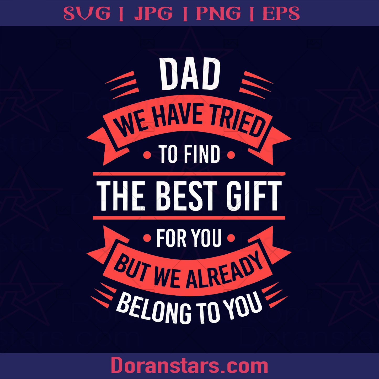 Funny Fathers Day Shirt Dad from Daughter Son Wife for Daddy Father, Blood Father, Father and Son, Father's Day, Best Dad, Family Meaningful Design Gift logo, Svg Files For Cricut, Dxf, Eps, Png, Cricut Vector, Digital Cut Files Download - doranstars.com