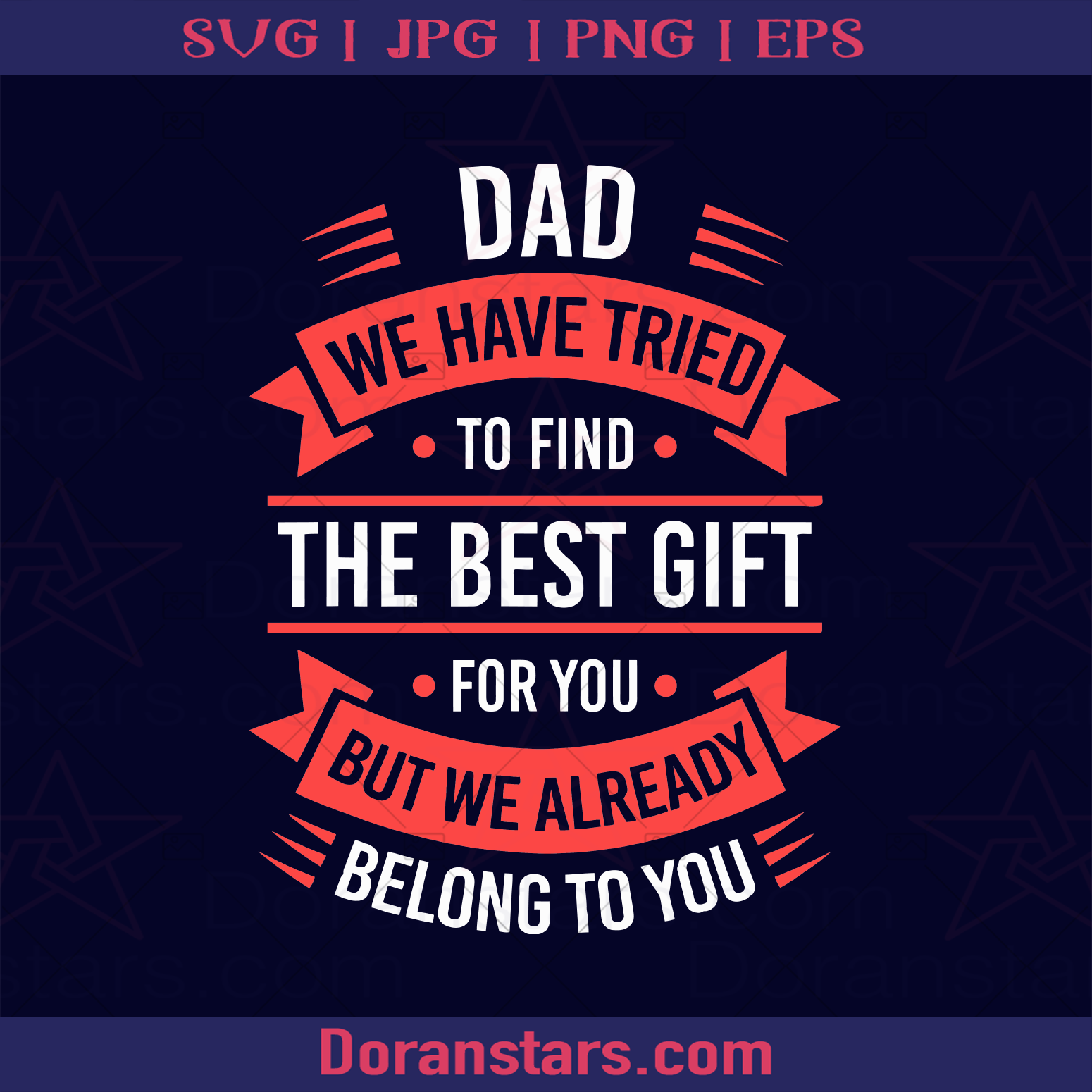 Funny Fathers Day Shirt Dad from Daughter Son Wife for Daddy Father, Blood Father, Father and Son, Father's Day, Best Dad, Family Meaningful Design Gift logo, Svg Files For Cricut, Dxf, Eps, Png, Cricut Vector, Digital Cut Files Download - doranstars.com