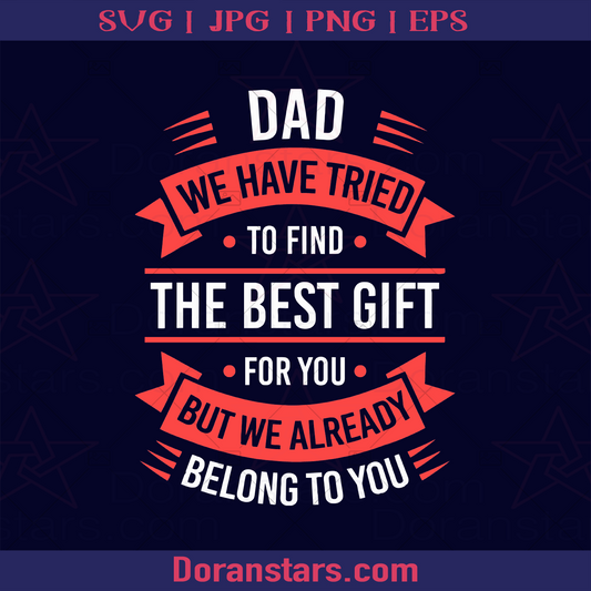 Funny Fathers Day Shirt Dad from Daughter Son Wife for Daddy Father, Blood Father, Father and Son, Father's Day, Best Dad, Family Meaningful Design Gift logo, Svg Files For Cricut, Dxf, Eps, Png, Cricut Vector, Digital Cut Files Download - doranstars.com