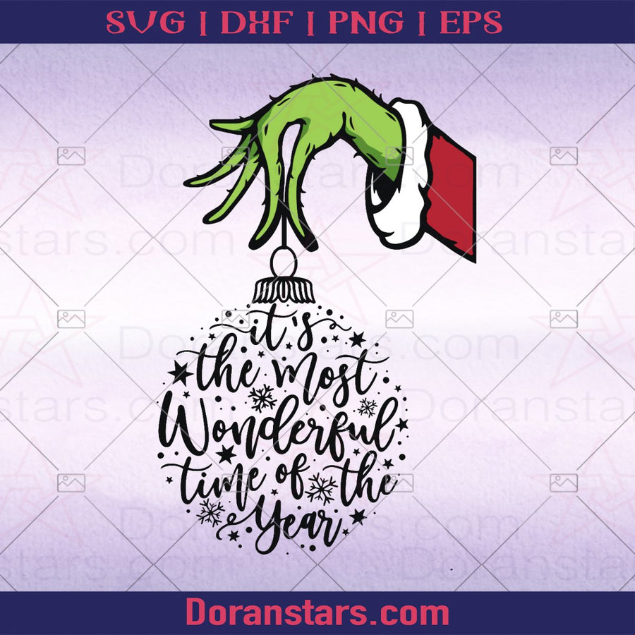 Grinch svg - it's The most wonderful time of the year svg - Instant Download - Doranstars