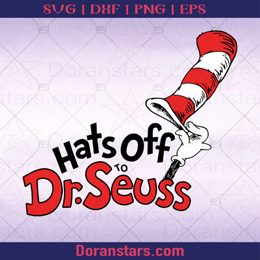 Hat Off Dr Seuss, Doctor Seuss Top Hat logo, Svg Files For Cricut, Dxf, Eps, Png, Cricut Vector, Digital Cut Files Download