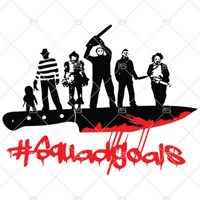 Horror Squad Goals SVG Digital Download, Freddy, Pennywise, Chucky, Leatherface, Michael, and Jason Cricut Vector Images, Graphics, Decals