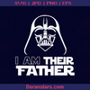 I Am Their Father, Father, Blood Father, Father and Son, Father's Day, Best Dad, Family Meaningful Design Gift, Step Father, Starwars, Skywalker, Dart Vader logo, Svg Files For Cricut, Dxf, Eps, Png, Cricut Vector, Digital Cut Files Download - doranstars.com