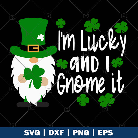 I'm Lucky and I Gnome It St. Patricks Day logo SVG Design cut file for Cricut & Silhouette by DoranStars