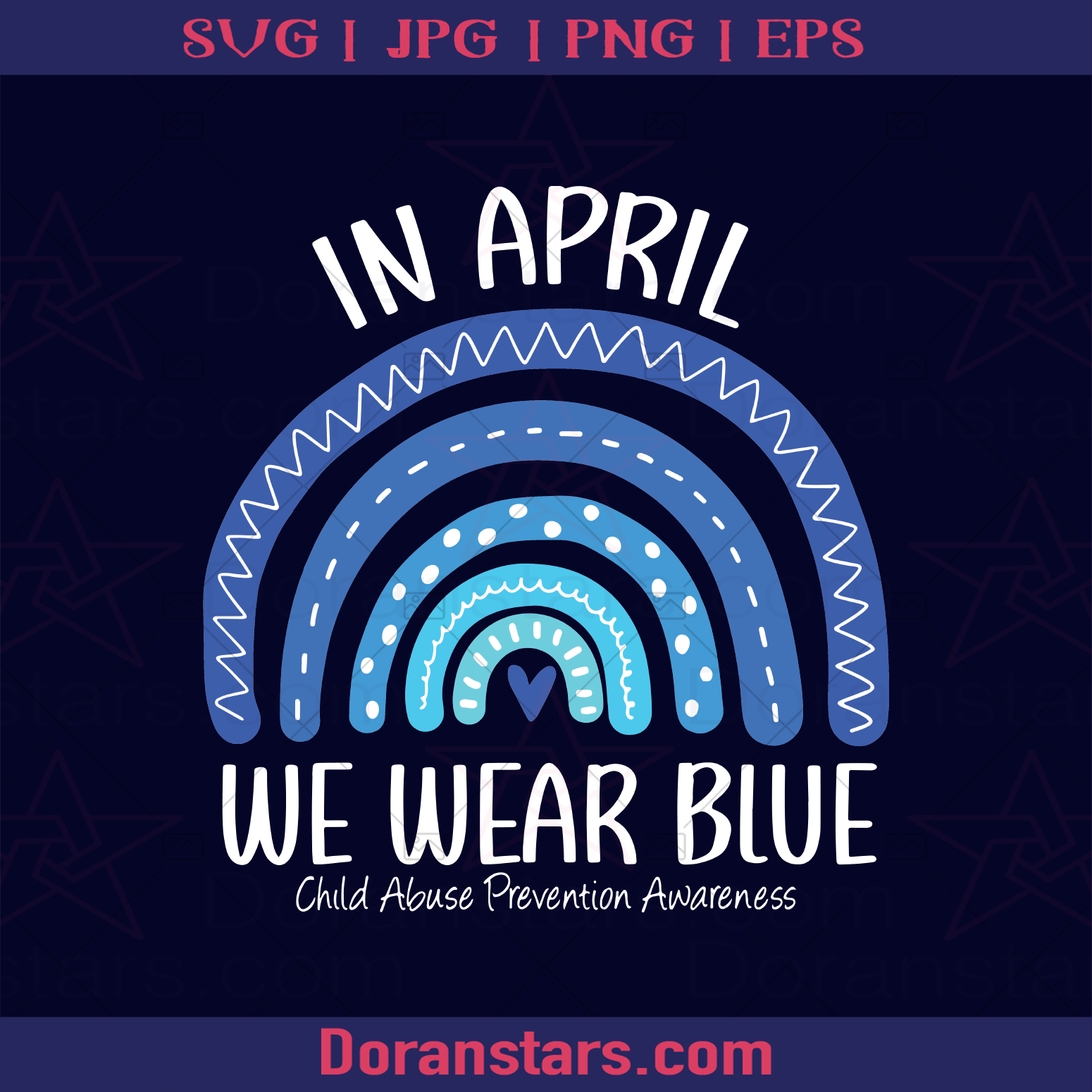 In April We Wear Blue, Raise Child Abuse Awareness Autism Awareness, Autism Acceptance, Accept Autism, Autism Month, Autism Day, Autism Gift, Autism Awareness logo, Svg Files For Cricut, Dxf, Eps, Png, Cricut Vector, Digital Cut Files Download - doranstars.com