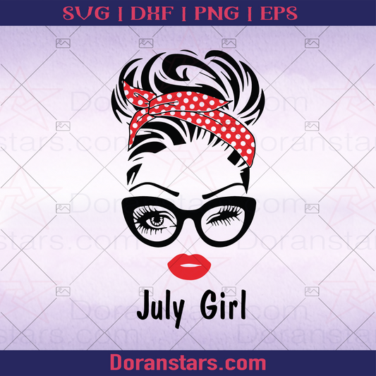 July Girl, Birthday, Birthday Gift For her, Birthday Gift for Girlfiend logo, Svg Files For Cricut, Dxf, Eps, Png, Cricut