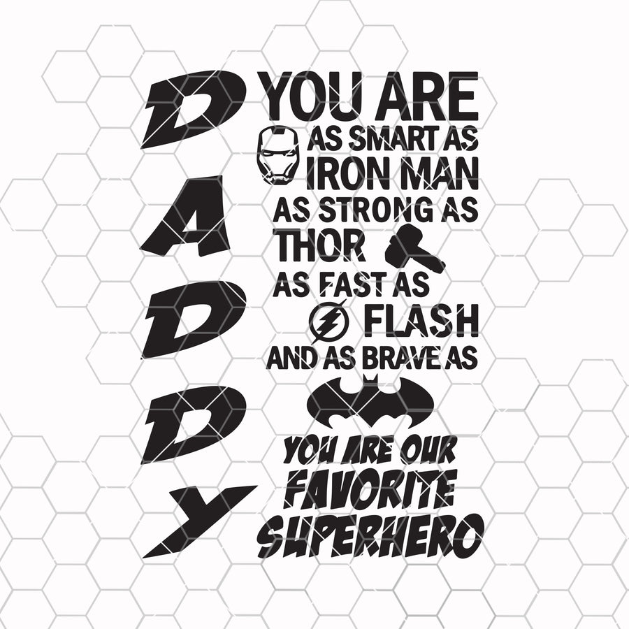 Daddy's Favorite Superhero Iron Man Thor Flash Batman Digital Cut Files Svg, Dxf, Eps, Png, Cricut Vector, Digital Cut Files Download