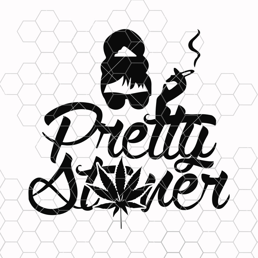 Pretty stoner Digital Cut Files Svg, Dxf, Eps, Png, Cricut Vector, Digital Cut Files Download