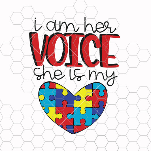 I am his voice he is my heart Gifts Autism Mom SVG PNG Cutting Printable Files