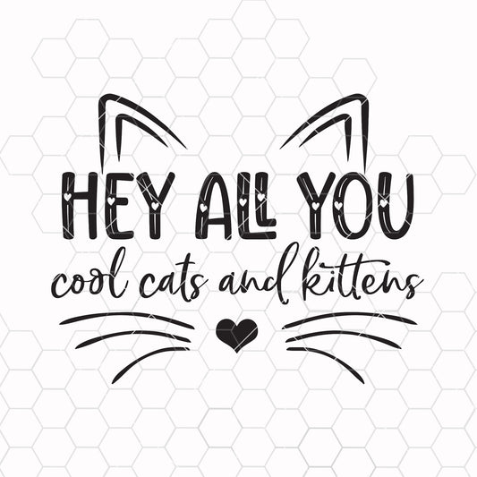 Hey, all you cool cats and kittens, Carole Baskin svg, Joe exotic svg Cat SVG cut file for Cricut & Silhouette by DoranStars