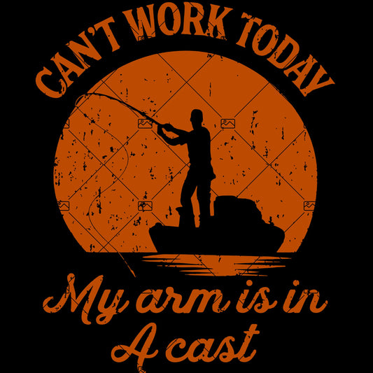 Mens Fishing T shirt, Funny Fishing Shirt, Fishing Graphic Tee, Fisherman Gifts, Present For fisherman, I Cant Work My Arm is in a Cast Digital Cut Files Svg, Dxf, Eps, Png, Cricut Vector, Digital Cut Files Download