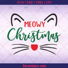 Meowy Christmas SVG, Cat Christmas SVG, Cutting File, Cat Meow Christmas Clipart DXF cut files Circut - Instant Download - Doranstars