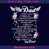 My Dad - The dad I Will Always Miss, Father, Dad, Family, Father's day, Loss, Funeral, Miss, Pass away, Die logo, Svg Files For Cricut, Dxf, Eps, Png, Cricut Vector, Digital Cut Files Download - doranstars.com