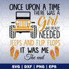 Once Upon A Time There Was A Girl Who really Needed Jeep logo, Svg Files For Cricut, Dxf, Eps, Png, Cricut Vector, Digital Cut Files, Vector, Offroad, Off-Road, Girl, Woman, Lady, Strong, Travel