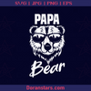 PAPA Bear, Father, Dad, Family, Father's day logo, Svg Files For Cricut, Dxf, Eps, Png, Cricut Vector, Digital Cut Files Download - doranstars.com